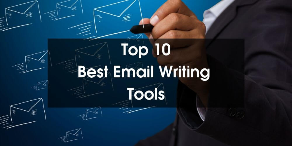Best Email Writing Tools